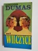 WILCZYCE TOM II - Aleksander Dumas 1990